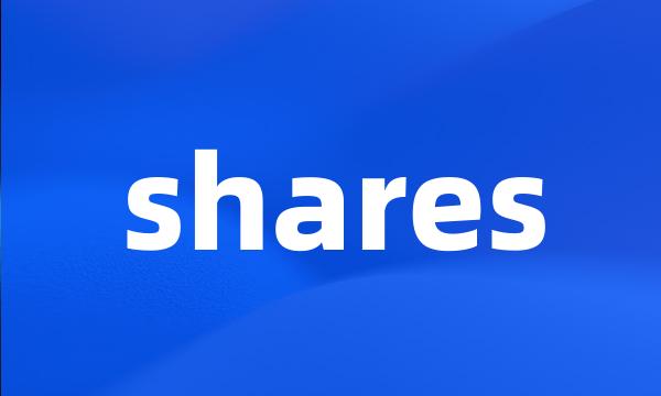 shares