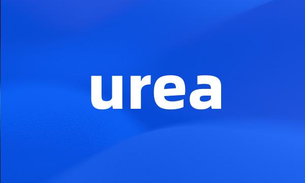 urea