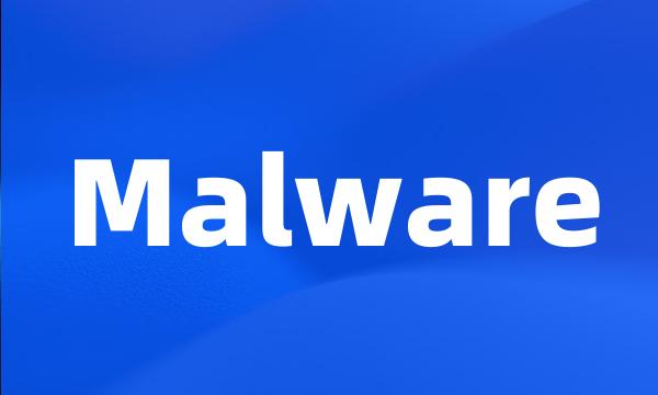 Malware