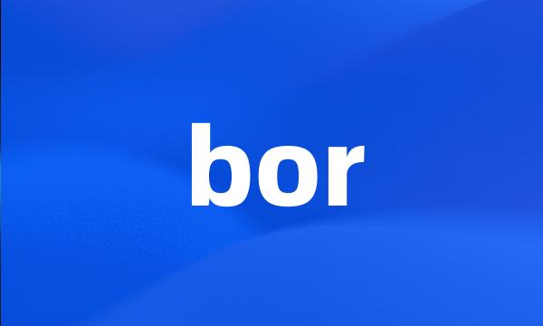 bor