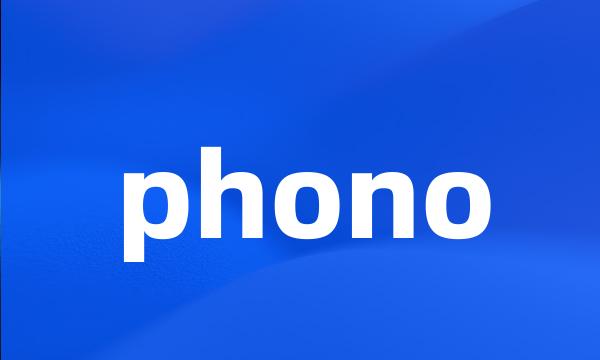 phono