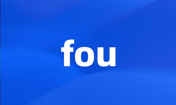 fou