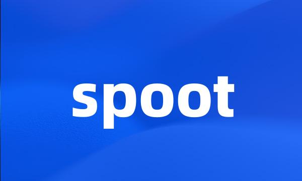 spoot