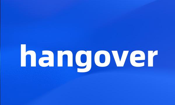 hangover