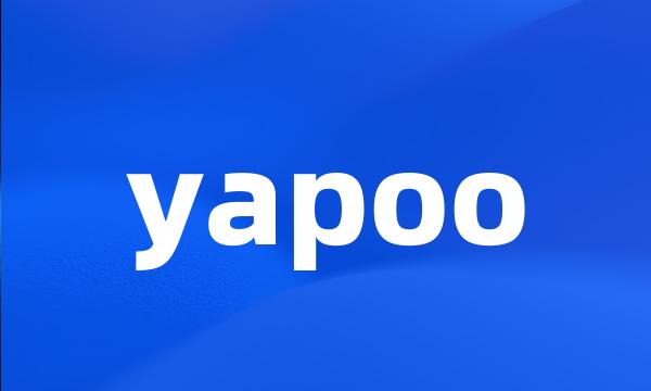 yapoo