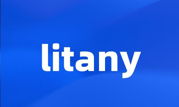 litany