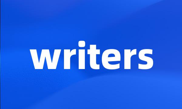 writers