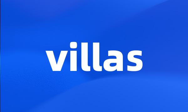 villas