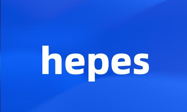 hepes