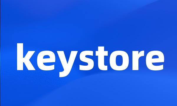 keystore