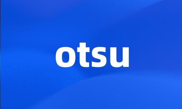 otsu