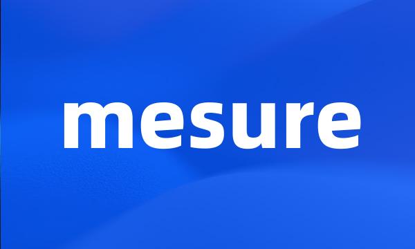 mesure