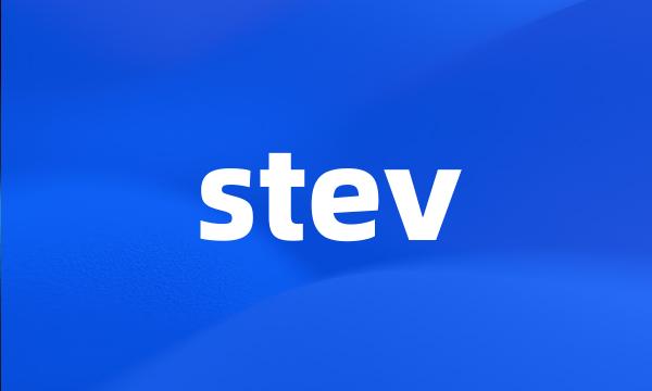 stev