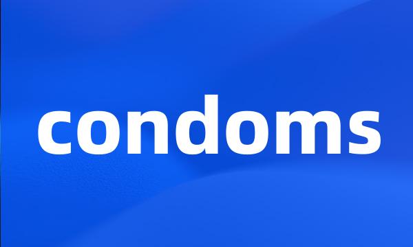 condoms