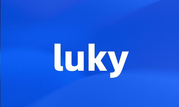 luky