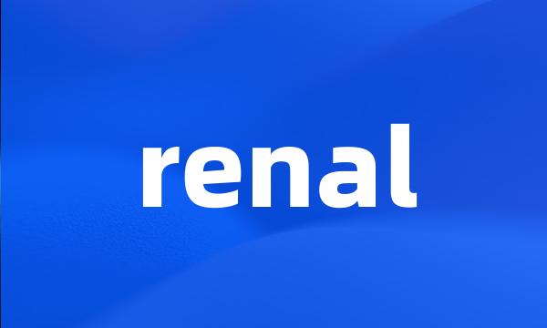 renal