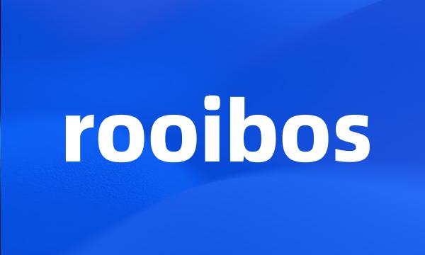 rooibos