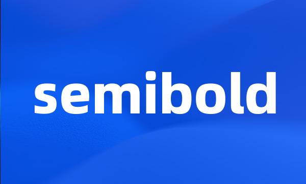 semibold