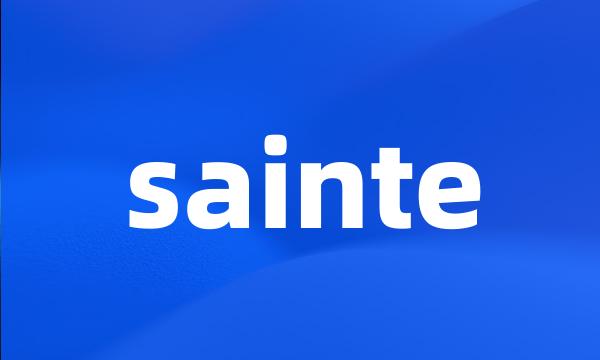 sainte