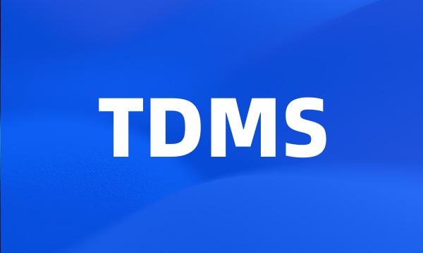 TDMS