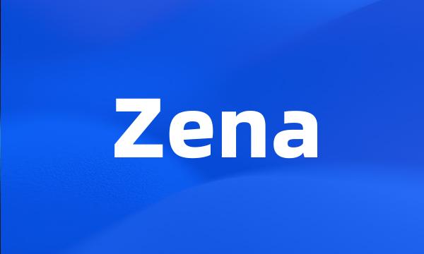 Zena