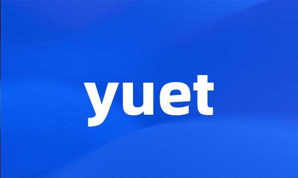 yuet