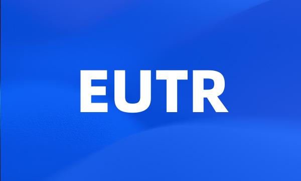 EUTR