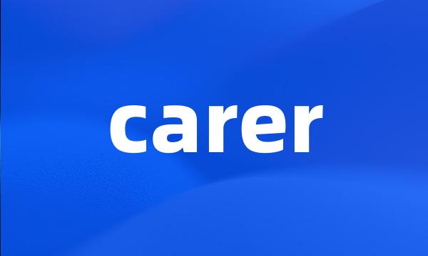 carer