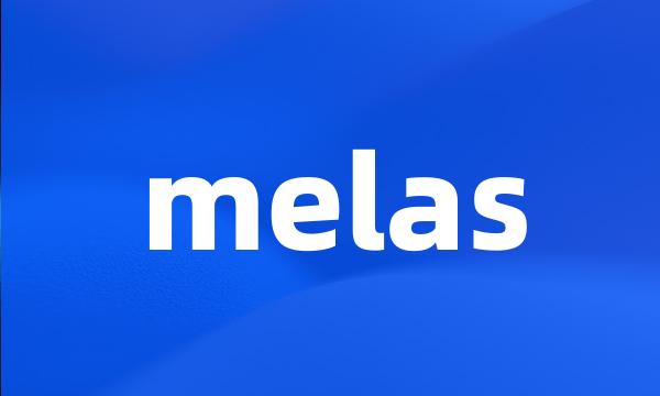 melas