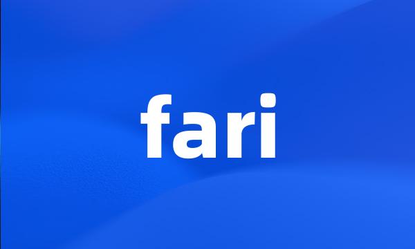 fari