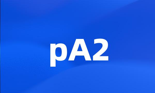 pA2