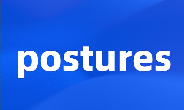 postures