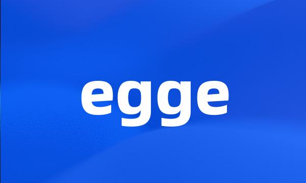 egge