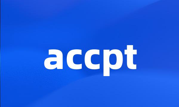 accpt