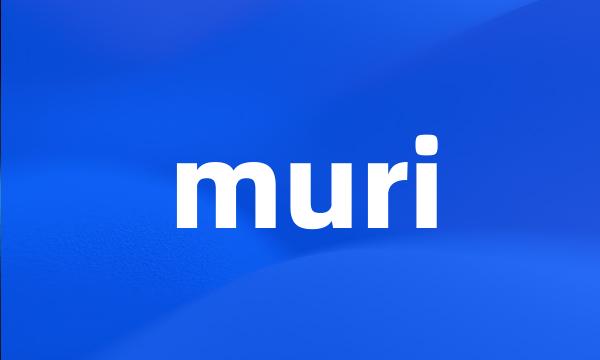 muri