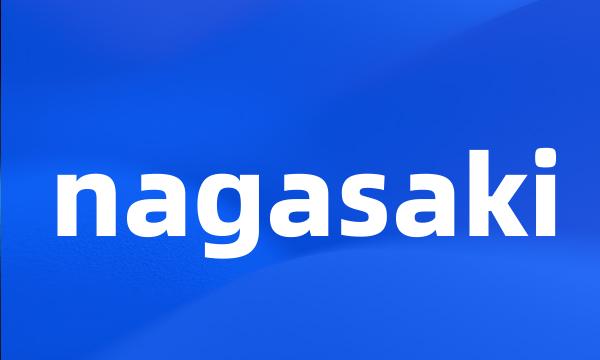 nagasaki