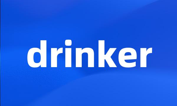 drinker