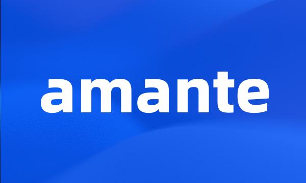 amante