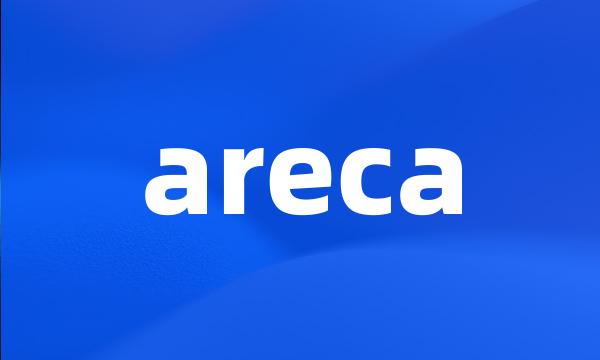 areca