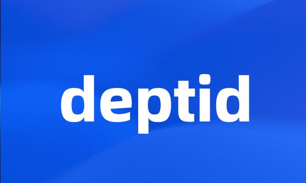 deptid