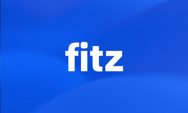 fitz