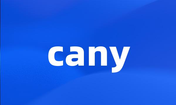 cany