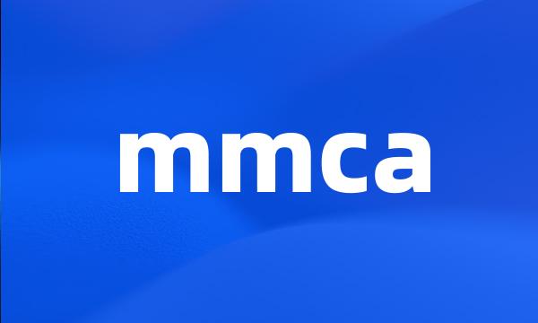 mmca