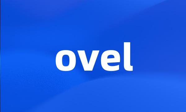 ovel