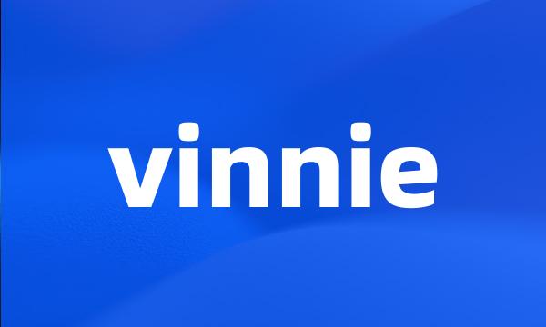 vinnie