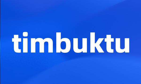 timbuktu