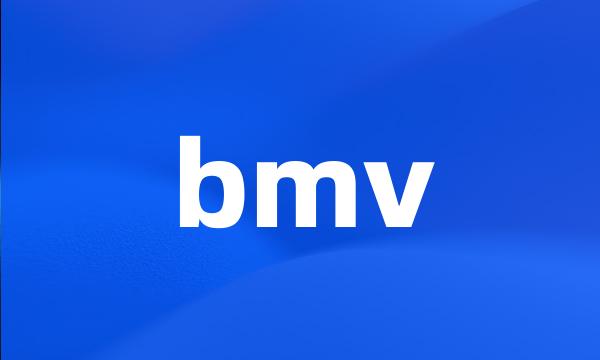 bmv