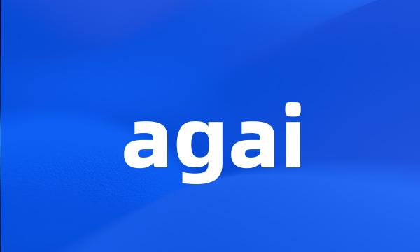 agai