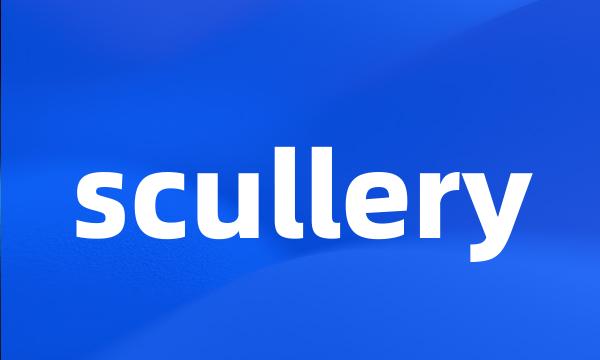 scullery