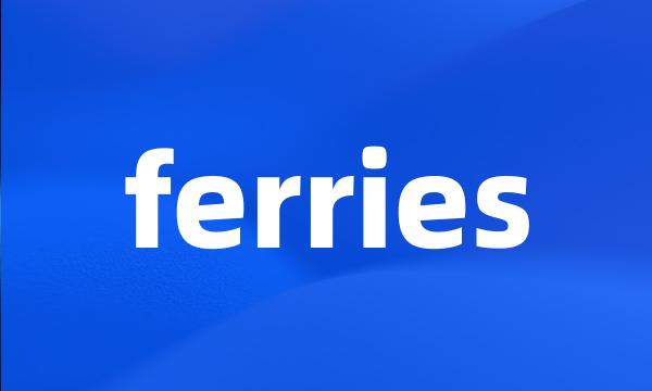 ferries